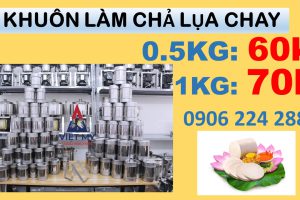 KHUÔN LÀM CHẢ LỤA CHAY